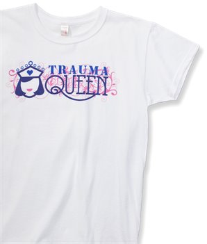 White Nurse Mates Trauma Queen Tee Shirt